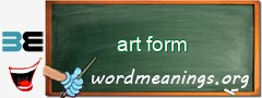 WordMeaning blackboard for art form